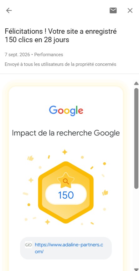Adaline Partners / Google Search Console / notification Performance / 150 clics enregistrés en 28 jours / 7 septembre 2026 / interface mobile Google Impact de la recherche Google / badge hexagonal jaune avec étoile centrale et compteur 150 / propriété https://www.adaline-partners.com/