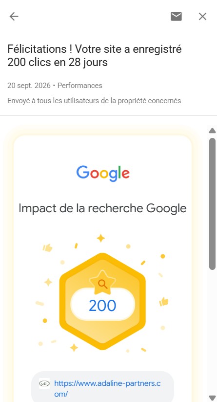 Adaline Partners, notification Google Search Console « Impact de la recherche Google », félicitations pour 200 clics enregistrés sur 28 jours, badge hexagonal jaune avec compteur 200, URL adaline-partners.com, écran Performances, 20 septembre 2026